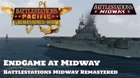 battlestations pacific remastered|battlestations midway mods.